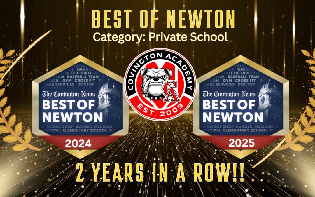 Covington Academy Wins “Best of Newton” Award – Second Year in a Row!